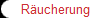R�ucherung